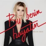 Gülben Ergen - Bu Benim Hayatım