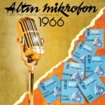 Altın Mikrofon 1966 - Çeşitli Sanatçılar