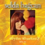 Selda Bağcan - 40 Yılın 40 Şarkısı - 2 - Görsel 2