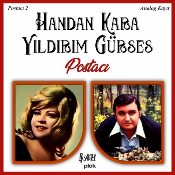 Handan Kara & Yıldırım Gürses – Postacı