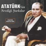Ertan Sert - Atatürk'ün Sevdiği Şarkılar
