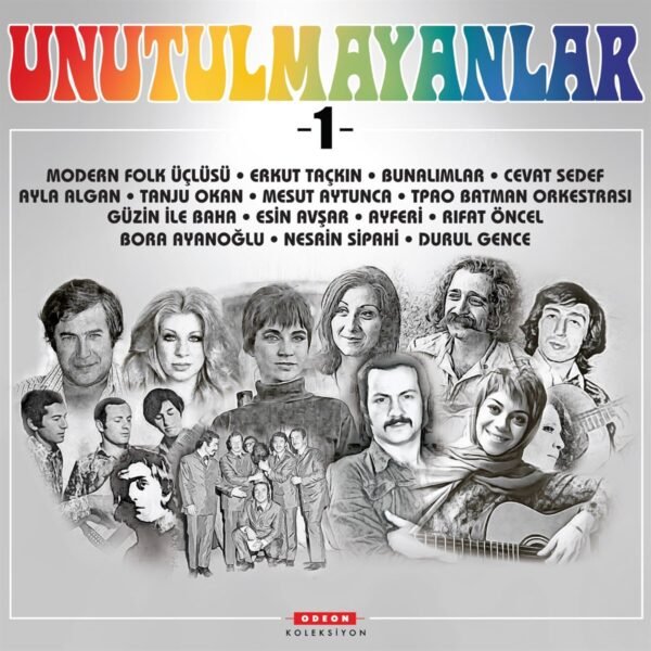 Unutulmayanlar 1 - Çeşitli Sanatçılar