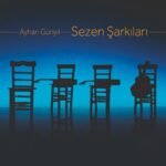 Ayhan Günyıl - Sezen Şarkıları ''Enstrümantal'' - Görsel 2