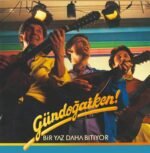 Gündoğarken - Bir Yaz Daha Bitiyor