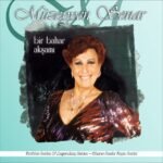 Müzeyyen Senar – Bir Bahar Akşamı