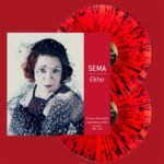 Sema - Ekho / 3.Baskı "Splatter Red Vinyl" (2 Plak)