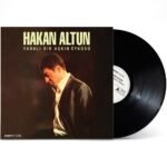 Hakan Altun - Yaralı Bir Aşkın Öyküsü