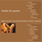 Bülent Ortaçgil - Şarkılar Bir Oyundur (2'li Plak) - Görsel 3