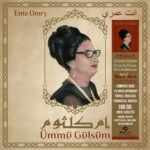 Ümmü Gülsüm – Enta Omry / Özel Seri Numaralı Box Set