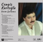 Cengiz Kurtoğlu - Bizim Şarkımız - Görsel 2