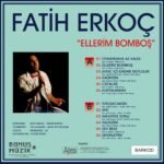 Fatih Erkoç - Ellerim Bomboş - Görsel 2